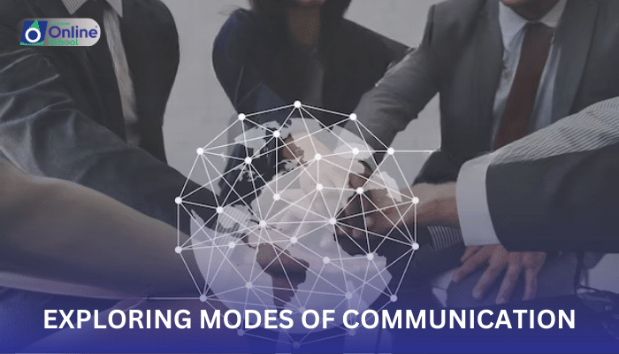 Lesson 02: Exploring Modes of Communication